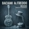 Baciami Al Freddo - BOOH Blues di guarigione lyrics