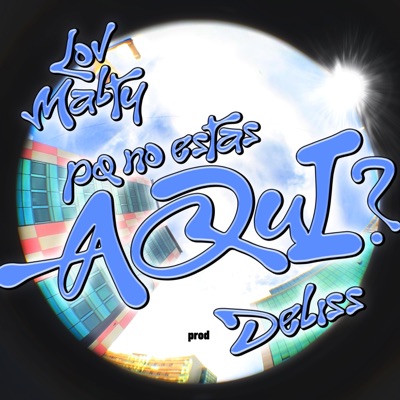 pq no estás aquí? (feat. Deliss) - Single
