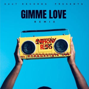 Gimme Love (feat. YTP & Georgia Lee) [Remix] - Single