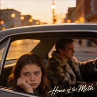 Home of the Meth - Single - Your Homie Swoop