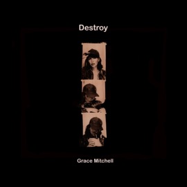 Destroy Grace Mitchell