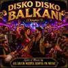 Disko Disko Balkani — Hai Iubire UC 03 ( Chapter I )