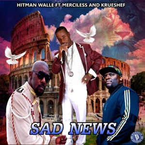 SAD NEWS (feat. Merciless & Krueshef)