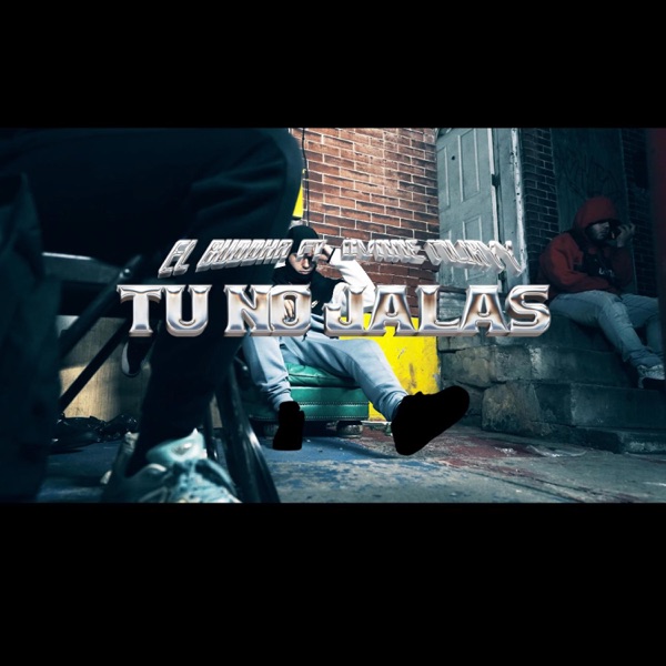 El Buddha Tu no jalas (feat. Dvnne)