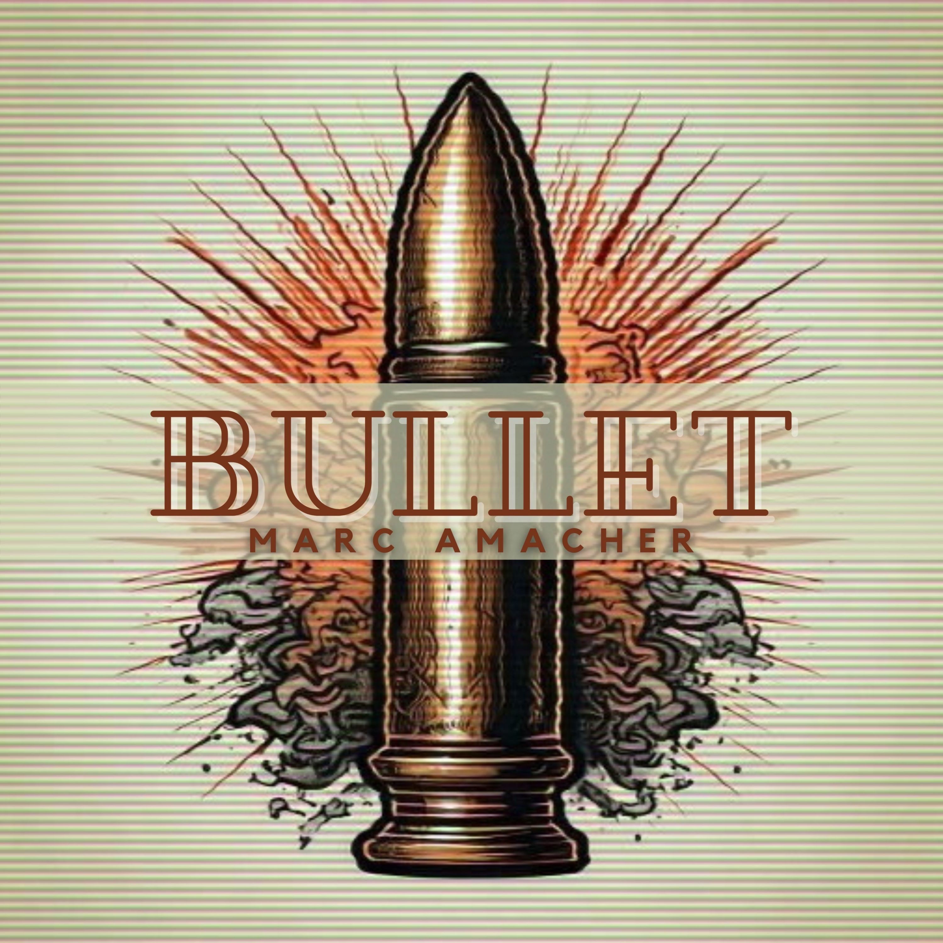 Bullet - Single