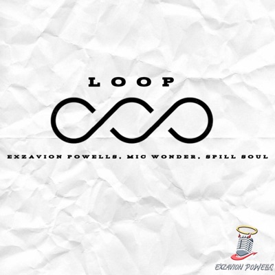Loop (feat. Mic Wonder & Spill Soul) - Single