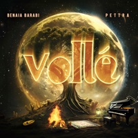 Vollé - Vollé, Benaia Barabi & Pettra