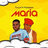 Maria (sped up) (feat. Masterkee) - Single - Focyst