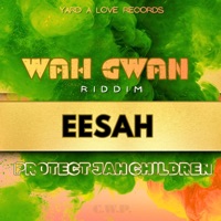 Protect Jah Children - Single - Eesah