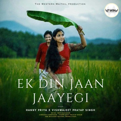 Ek Din Jaan Jaayegi - Single
