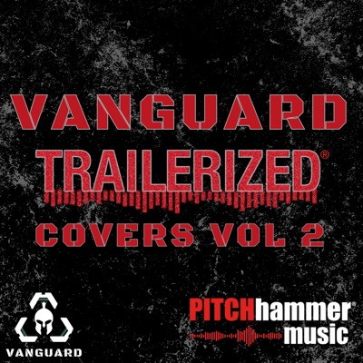 Vanguard Trailerized Covers, Vol.2
