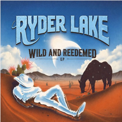 Wild and Reedemed - Single