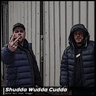 Shudda Wudda Cudda - Single