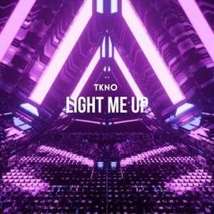 Light Me Up - Single