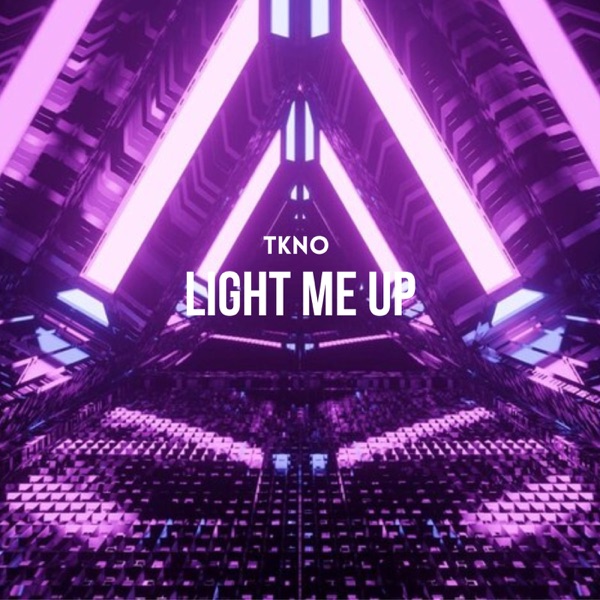 Light Me Up - Single