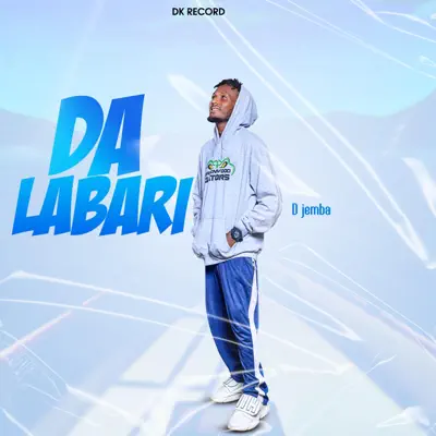 Hör dir „Da Labari - Single“ von D jemba an