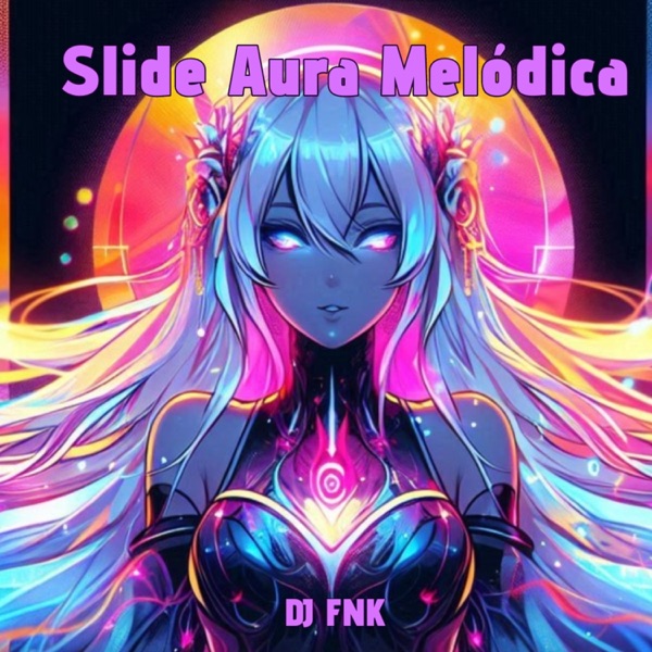 Slide Aura Melódica - Single