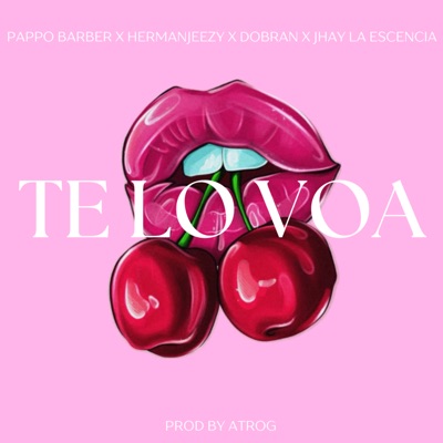 Te Lo Voa - Single
