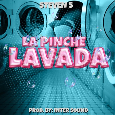 La pinche lavada (Inter sound Remix) - Single