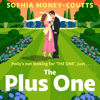 The Plus One - Sophia Money-Coutts