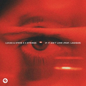 If It Ain't Love (feat. Lagique) [Extended Mix]