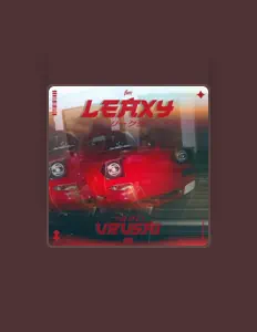 聆聽 LEAXY、觀看音樂影片、閱讀小傳、查看巡演日期等！
