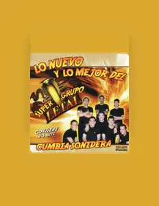 Ascolta Super Grupo Letal, guarda video musicali, leggi la biografia, vedi le date del tour & altro!