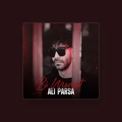 Listen to Ali Parsa, watch music videos, read bio, see tour dates & more!