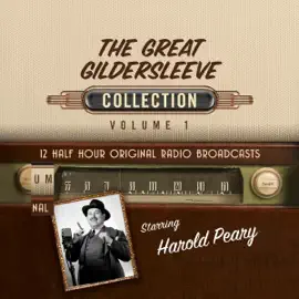 The Great Gildersleeve, Collection 1 (Unabridged)