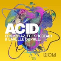 Acid - Single - Erick Diaz, Freshcobar & Lavelle Dupree