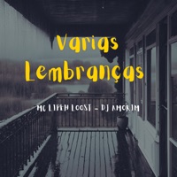 Várias Lembranças - Single - MC LIPEH LOOST & DJ Amorim