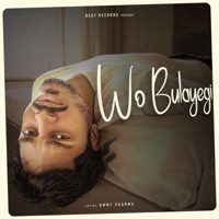Wo Bulayegi - Single - Ommy Sharma