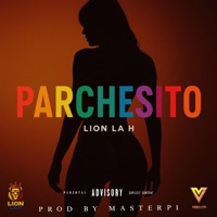 parchesito - Single - Lion la H