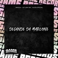 Desande da Marcone - Single - Badola, Dj Luka 061 & Alvin Ofic1al