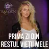 RaMOON - Prima zi din restul vieții mele