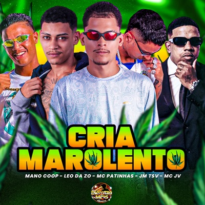 Cria Marolento (feat. Mc JV) - Single
