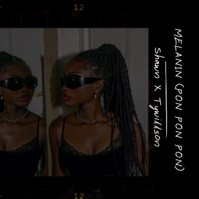 MELANIN (Pon Pon Pon) - Single