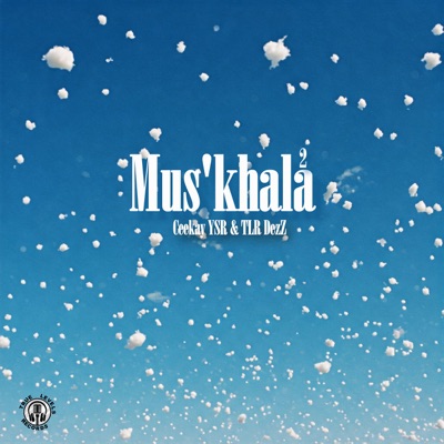 Mus'khala 2 - Single