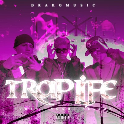 TRAP LIFE (feat. Noam Jm & Nelson) - Single