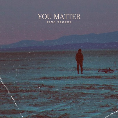 You Matter - Single