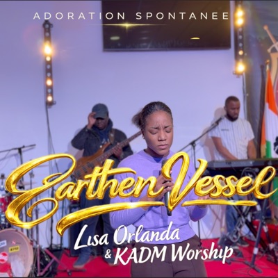 Earthen vessel, Adoration spontanée - EP