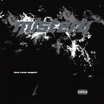 Mistery (feat. kvndaa & DeadGoeth) - Single