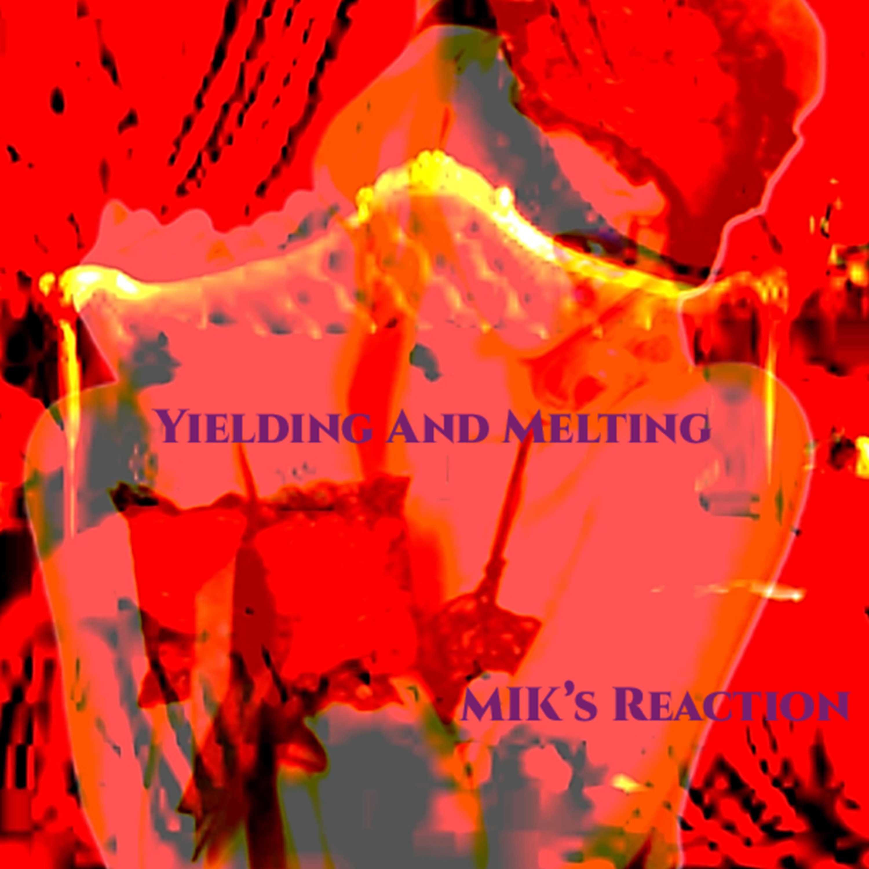 Yielding And Melting - Single