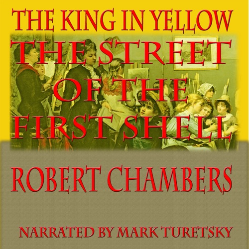 The Street of the First Shell (Unabridged) cover