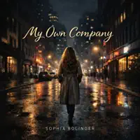 My Own Company — Sophia Bolinder