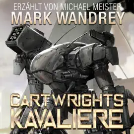 Cartwrights Kavaliere: Offenbarungs-Zyklus 1 [Revelation Cycle 1] (Unabridged)