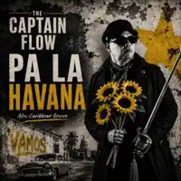 PA LA HAVANA — The captain flow