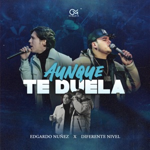 Aunque Te Duela
