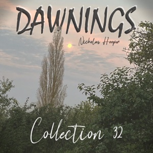Dawnings: Collection 32