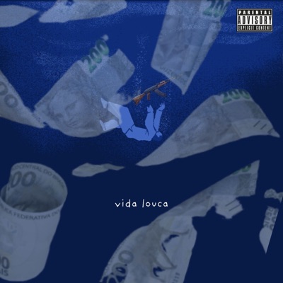 Vida Louca (feat. Padoca) - Single